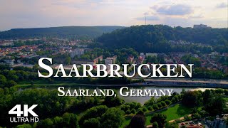 SAARBRUCKEN 🇩🇪 Drone Aerial 4K  Saarbrücken Drohne Saarland Germany Deutschland [upl. by Noseyt981]