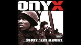 Onyx  Raze It Up  Shut Em Down [upl. by Ronal]