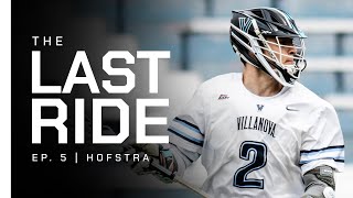 THE LAST RIDE  EP 5  HOFSTRA [upl. by Leahcin611]