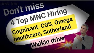 4 Top MNC Companies Direct Walkin  Freshers hiring Cognizant Sutherland CGS Omega healthcare [upl. by Airdnala]