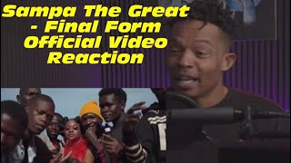 Sampa The Great  Final Form Official Video Reaction [upl. by Aniri]