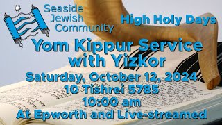 Saturday Oct 12 10 AM Yom Kippur Service with Yizkor at EUMC [upl. by Anna456]