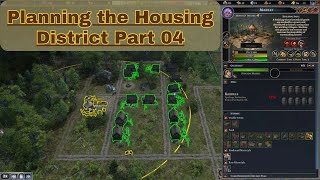 Planning the Housing District Pt4🏠 farthestfrontier gaming [upl. by Adlemi]