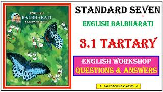 Tartary poem 7th std question answer  chapter 31 English Balbharati Workshop  Maharashtra board [upl. by Yecart644]