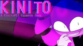 【KinitoPET Song】 KINITO 【Music Video】 [upl. by Nylsirhc513]