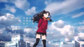 Fate Stay Night Unlimited Blade Works OP 02 BRAVE SHINE [upl. by Rosner]