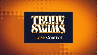 Teddy Swims  Lose Control Lyric Video [upl. by Broome]