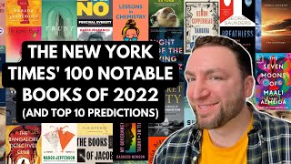 The New York Times’ 100 Notable Books of 2022 and Top 10 Predictions [upl. by Ahsenyt928]