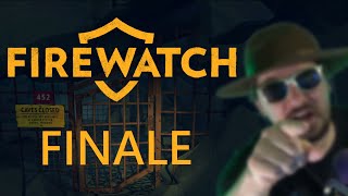 Firewatch  Part 3 Finale  And Youre to Blame [upl. by Eltsyrc]