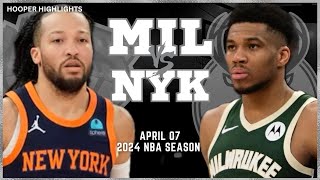 Milwaukee Bucks vs New York Knicks Full Game Highlights  Apr 7  2024 NBA Season [upl. by Malek266]