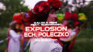 Guzowianki  Explosion Ech poleczko DJ SKIBA REMIX [upl. by Hassi918]