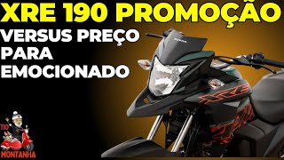 XRE 190 promoção X preços para emocionados [upl. by Idarb667]