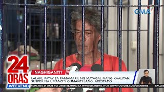 24 Oras Weekend Part 2 Babae ginahasa sa van Mga mangga nasayang Vlogger mom ni Miguel atbp [upl. by Jim]