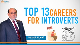 Careers For Introverts TOP 13  Career Counselling  Yousuf Almas [upl. by Ketty]