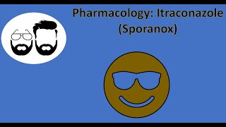 NCLEX Prep Pharmacology Itraconazole Sporanox [upl. by Ynohtnael]