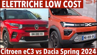 CITROEN eC3 e nuova DACIA SPRING 2024 le elettriche più appetibili con gli ecoincentivi [upl. by Wiese96]