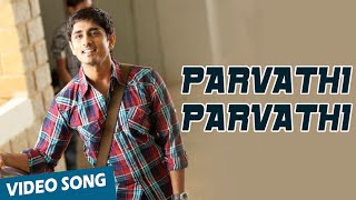 Parvathi Parvathi Official Video Song  Love Failure  Siddarth  Amala Paul [upl. by Cirdahc]