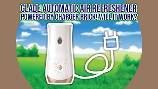 GLADE AUTOMATIC SPRAY AIR FRESHENER converted and powered by a Phone Charger [upl. by Karmen]