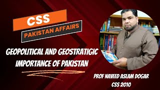 Pakistan AffairsGeopolitical and Geostrategic importance of Pakistan  Current affairs [upl. by Hardie336]