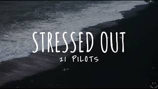 twenty one pilots Stressed Out Lyrics 1 Hour [upl. by Hnao780]