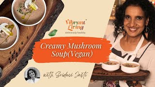 Mushroom Soup Vegan [upl. by Attayek]