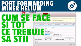 Tutorial Configurare Port Forwarding Helium Miner  Tot ce trebuie sa stii  CryptoBiroul [upl. by Flyn]