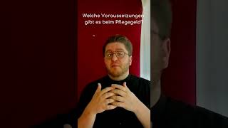 ❤️ Welche Voraussetzungen gibt es beim Pflegegeld [upl. by Krissie]