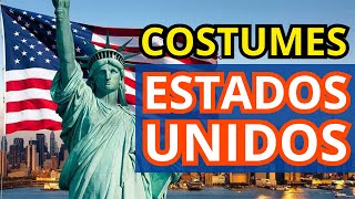 Costumes dos Estados Unidos  Costumes Americanos [upl. by Whitebook]