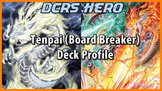 Tenpai Board Breaker Deck Profile [upl. by Emiolhs]