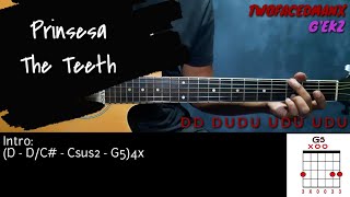 Prinsesa  The Teeth Guitar Cover With Lyrics amp Chords [upl. by Ardek]