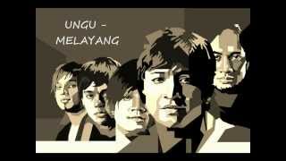 Ungu Melayang [upl. by Tristas]