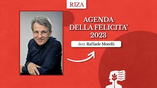 Agenda della felicitÃ 2023 di Raffaele Morelli [upl. by Igic]