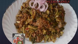 keema Karely Recipe By Cooking And Learningقیمہ کریلے بنانے کا طریقہ  Quick and Easy Recipe [upl. by Saks]