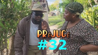 PREJUGE Episode 32 [upl. by Yendirb232]