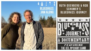 Ruth Oxenberg and Rob Schumers Bluegrass Journey [upl. by Irik]