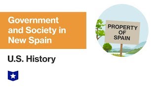 US History  Government and Society in New Spain [upl. by Drexler]