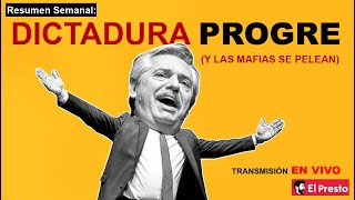 Argentina Las mafias se pelean y la DICTADURA PROGRE avanza [upl. by Haim]