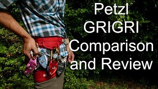 Petzl GRIGRI Comparison and Review [upl. by Germano996]