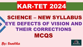 KARTET 2024 SCIENCE  EYE DEFECTS OF VISION AND THEIR CORRECTIONS MCQS [upl. by Maxa]