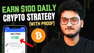 EARN 100 DAILY CRYPTO TRADING STRATEGY  HOW TO GET STARTED IN CRYPTO  Bitcoin Altcoin Trading [upl. by Bigod]