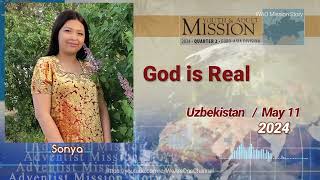 Adventist Mission Story  May 11 2024  Youth amp Adult Mission Report  God is Real [upl. by Summons]