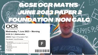 GCSE OCR Maths June 2023 Paper 2 Foundation Tier Non Calculator [upl. by Retnuh]