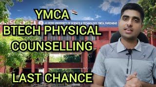 SCHEDULE of YMCA Btech Physical Counselling 🎓😱  Admissions Btech 💪 [upl. by Eillas857]