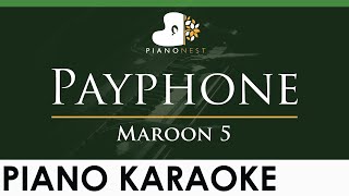 Maroon 5  Payphone  LOWER Key Piano Karaoke Instrumental [upl. by Ydasahc109]