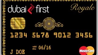 Dubai First Royal MasterCard [upl. by Chapman]