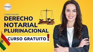 🔴 CURSO DERECHO NOTARIAL PLURINACIONAL ǀ COMPLETO Y GRATIS 2022 ✅ PARTE 1 [upl. by Volkan]