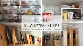 Top 10 dellorganizzazione in cucina [upl. by Ettari]