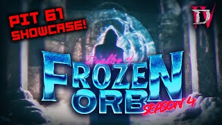 D4 Season 4  FROZEN ORB CONJURATION  PIT TIER 61 NM 100 BOSSING  Showcase and Build Guide [upl. by Polinski]