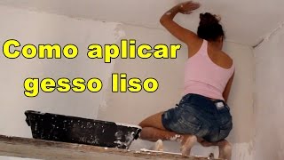 Como aplicar gesso liso passo a passo  com Paloma Cipriano [upl. by Fischer240]