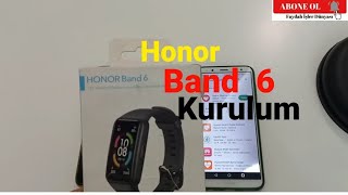 honor band 6 bağlantı sorunu honor band 6 kurulum honor band 6 kurulumu [upl. by Kusin]